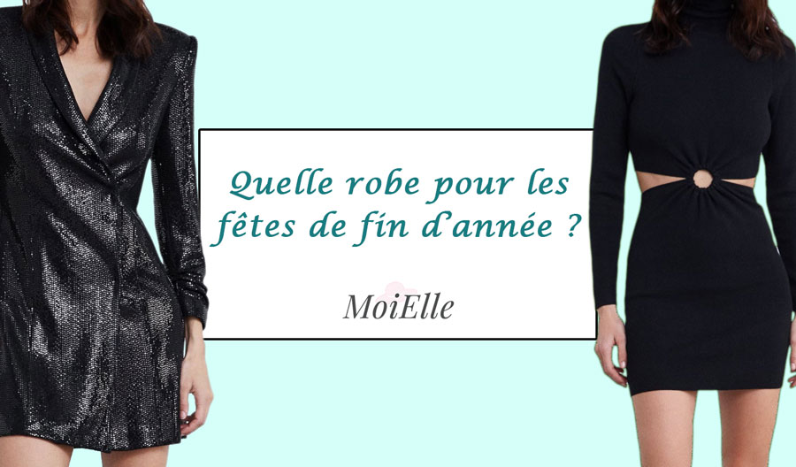 Quelle robe pour les fetes de fin d annee Blog Moielle